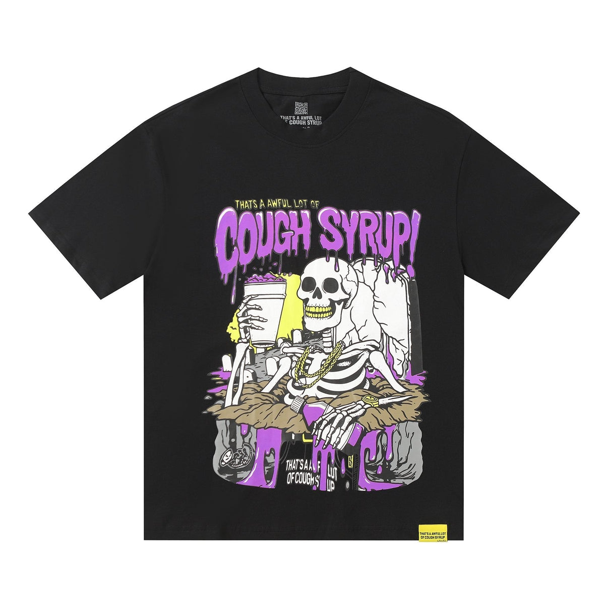 THAT'S A AWFUL LOT OF COUGH SYRUP Skeleton Graphic T-Shirt